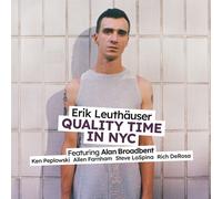 Erik Leuthäuser Quality Time in NYC (CD) Album (PRESALE 16/01/2026)