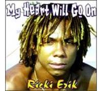 Erik, Ricki - My Heart Will Go on