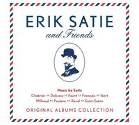 Erik Satie And Friends