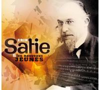 Erik Satie et Les nouveaux jeunes CD
