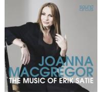 Macgregor, Joanna - Satie: Music of Erik. [Import]