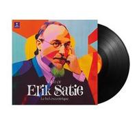 Erik Satie Le Bel Excentrique Best Of Vinyle