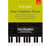 Erik Satie – Neuf pièces pour enfants – ABRSM