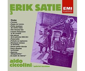 Erik Satie -Oeuvres pour piano Vol.3