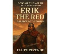 Erik the Red: The Edge of the World