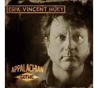 Erik Vincent Huey Appalachian Gothic (CD)