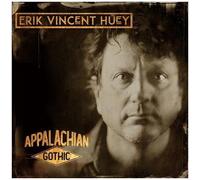Erik Vincent Huey - Appalachian Gothic [Compact Discs]