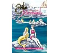 Erika And The Mermaids