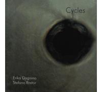 Erika Dagnino & Stefano Pastor – Cycles – Import