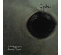 Erika Dagnino & Stefano Pastor – Cycles – Import