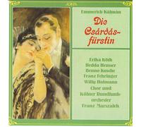 Erika Koth, soprano - Emmerich Kalman: Die Csardasfurstin