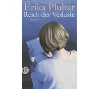 Erika Pluhar Reich der Verluste: Roman (insel taschenbuch) (Poche)