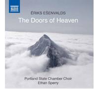 Eriks Esenvalds Eriks Esenvalds: The Doors of Heaven (CD) Album