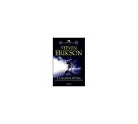 Erikson, S: I Cacciatori Di Ossa. La Caduta Di Malazan