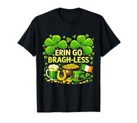 Erin Go Bragh-Less Irish Beer Funny St. Patrick’s Day T-Shirt