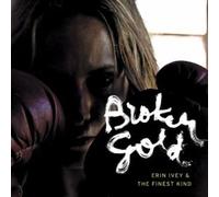 Erin Ivey - Broken Gold