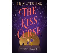 Erin Sterling The Kiss Curse (Poche) Graves Glen