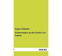 Erinnerungen An Den Grafen Leo Tolstoi