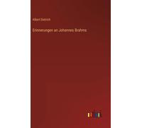 Erinnerungen An Johannes Brahms