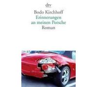 Erinnerungen An Meinen Porsche