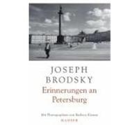 Erinnerungen an Petersburg Brodsky, Joseph (Auteur)