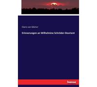 Erinnerungen An Wilhelmine Schröder-Devrient