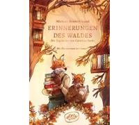 Erinnerungen Des Waldes (Band 2)