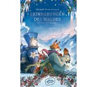 Erinnerungen Des Waldes (Band 3)