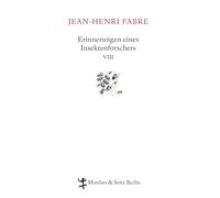 Erinnerungen eines Insektenforschers 08: Souvenirs entomologiques 08