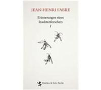 Erinnerungen eines Insektenforschers 1 Fabre, Jean-Henri (Auteur)