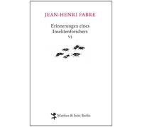 Erinnerungen eines Insektenforschers VI
