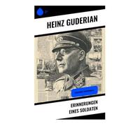 Erinnerungen eines Soldaten: Illustrierte Autobiografie