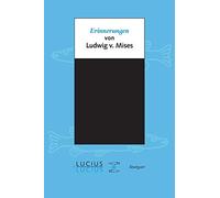 Erinnerungen: Von Ludwig Von Mises