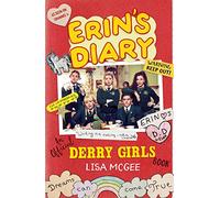 Lisa McGee – Erin's Diary: An Official Derry Girls Book – Poche