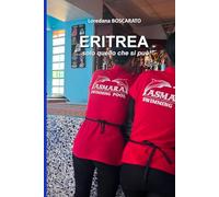 ERITREA: ...solo quello che si può!