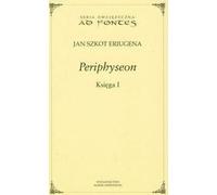 Eriugena, J : Periphyseon Ksiega 1