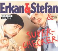 Erkan & Stefan - Superchecker [Import]