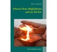 Erkenne Deine Möglichkeiten Und Wer Du Bist