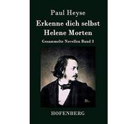 Erkenne Dich Selbst / Helene Morten