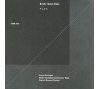 Erkki Sven Tuur : Flux