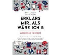 Erklärs Mir, Als Wäre Ich 5 - American Football