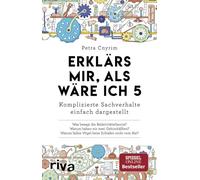 Erklärs mir, als wäre ich 5 [German] by Cnyrim, Petra [Paperback] NEUF