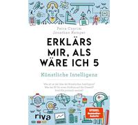 Erklärs mir, als wäre ich 5 - Künstliche Intelligenz