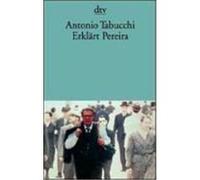 Erklärt Pereira Tabucchi, Antonio (Auteur)