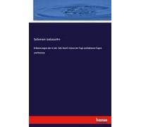 Erläuterungen Der In Joh. Seb. Bach's Kunst Der Fuge Enthaltenen Fugen Und Kanons