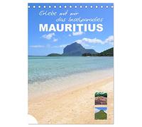 Erlebe mit mir das Inselparadies Mauritius (Tischkalender 2026 DIN A5 hoch), CALVENDO Monatskalender: Die tropische Insel im Osten Afrikas