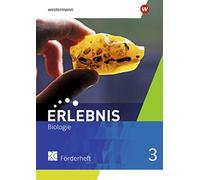Erlebnis Biologie 3. Förderheft. Allgemeine Ausgabe