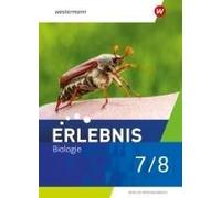 Erlebnis Biologie 7/8. Schulbuch. Für Berlin Und Brandenburg