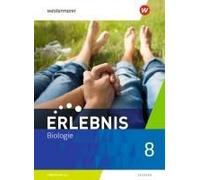 Erlebnis Biologie 8. Schulbuch . Sachsen