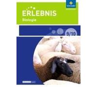 Erlebnis Biologie 9 / 10. Schulbuch. Differenzierende Ausgabe. Sekundarschulen Und Oberschulen. Berlin Und Brandenburg